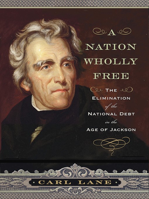 Title details for A Nation Wholly Free by Carl Lane - Available